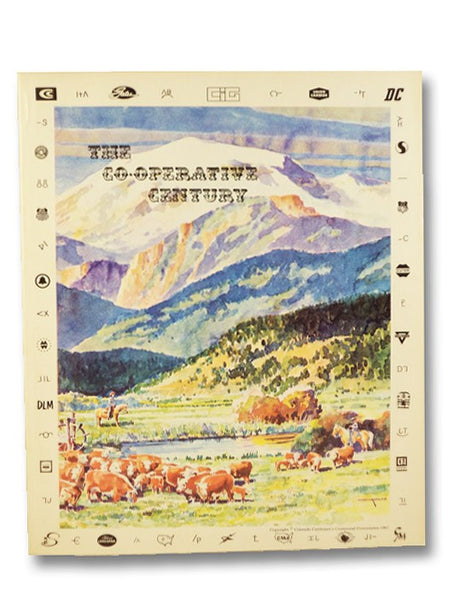 The Co-Operative Century [Cooperative]