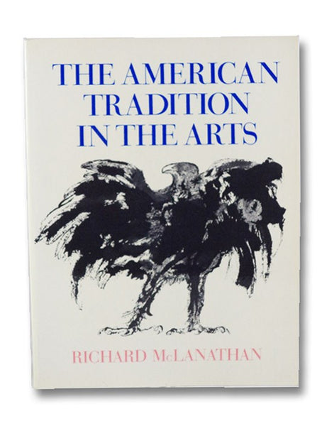 The American Tradition in the Arts