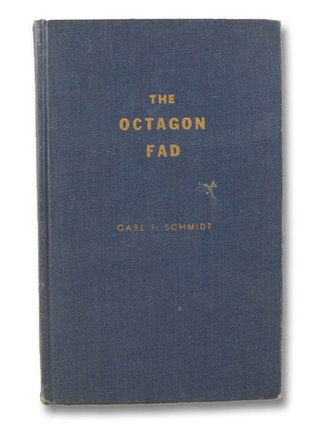 The Octagon Fad