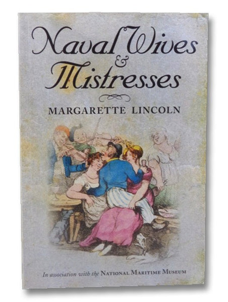 Naval Wives & Mistresses