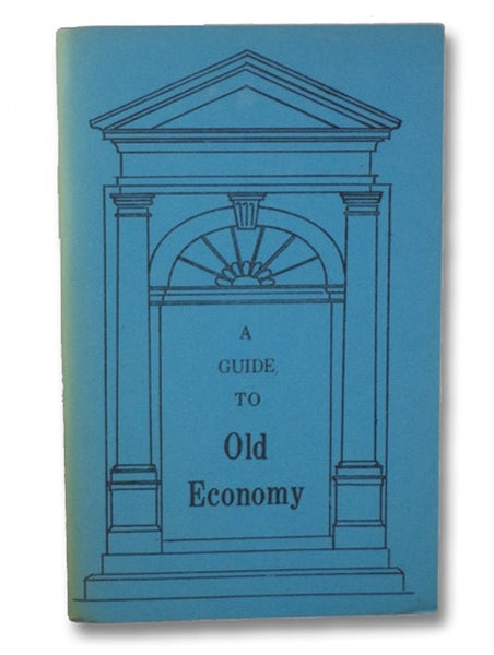A Guide to Old Economy