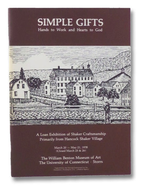 Simple Gifts: Hands to Work and Hearts to God