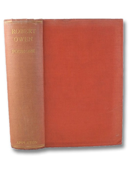 Robert Owen: A Biography
