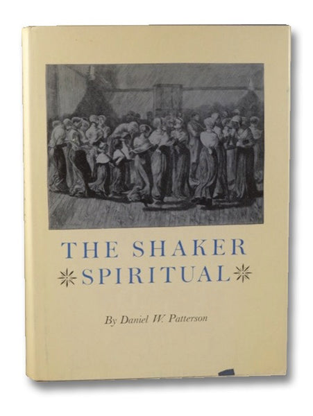 The Shaker Spiritual
