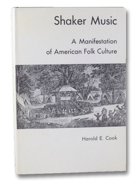 Shaker Music: A Manifestation of American Folk Culture