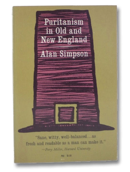 Puritanism in Old and New England (Charles R. Walgreen Foundation Lectures Series)