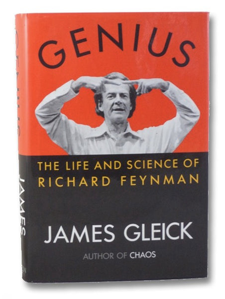 Genius: The Life and Science of Richard Feynman
