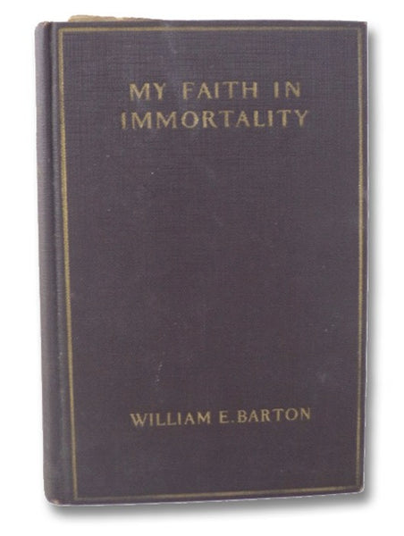 My Faith in Immortality