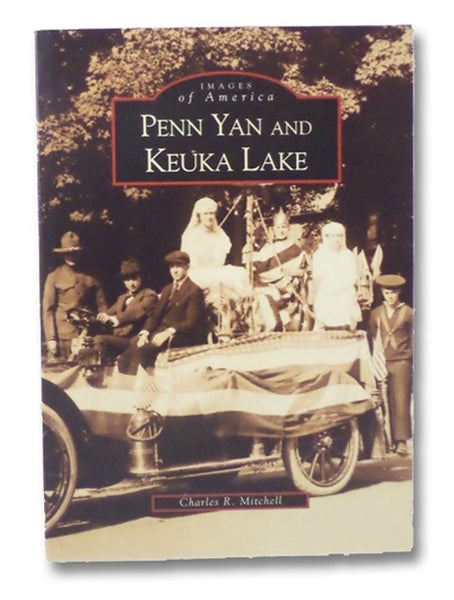 Penn Yan and Keuka Lake (Images of America)