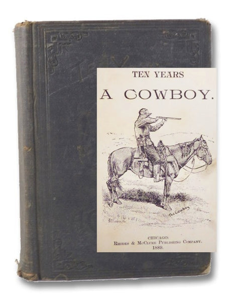 Ten Years a Cowboy.
