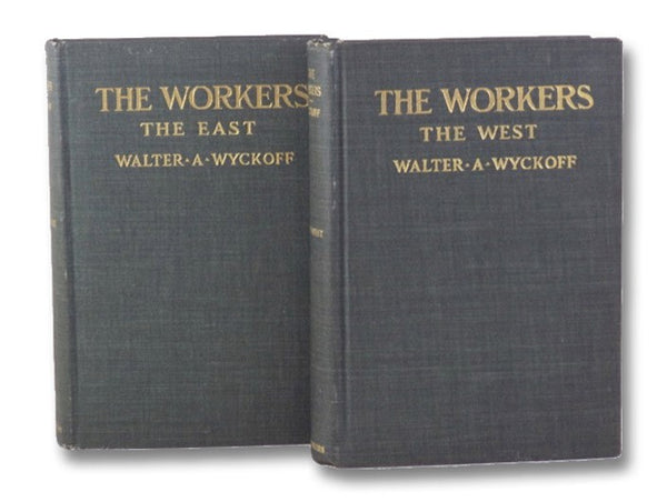 The Workers: An Experiment in Reality 2-Volume Set (The East & The West)