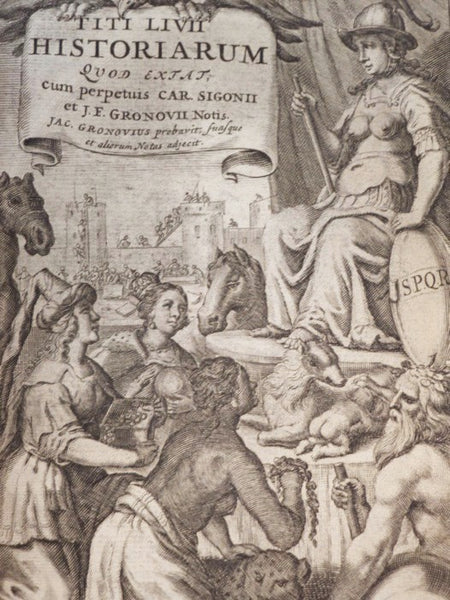 Titi Livii Historiarum Quod Extat cum perpetuis Car. Sigonii et J.F. Gronovii Notis. Jac. Gronovius probavit, suasque et aliorum, Notas adjecit., Tome I & II [Livy's History of Rome - Volumes One & Two of a Three Volume Set]