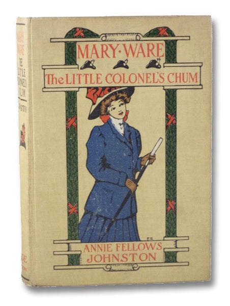 Mary Ware: The Little Colonel's Chum (The Little Colonel Series)