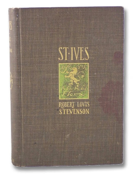 St. Ives: Being the Adventures of a French Prisoner in England