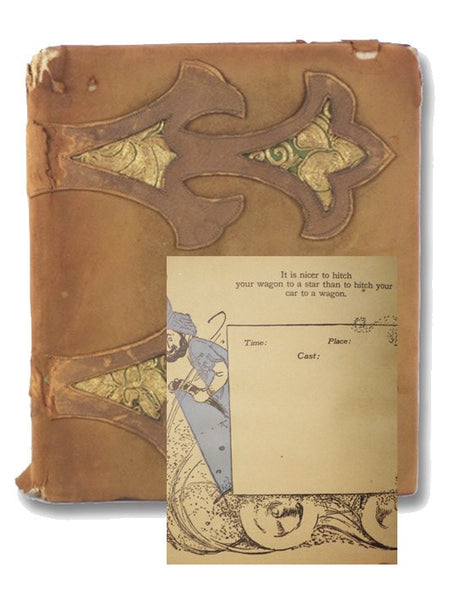 The Auto Guest Book: Being the Maxims of Punbad the Railer Ga Raja of the Pun-Job, Vice-Roysterer of Notsopoor, Rendered into the Vernacular and Highly Decorated