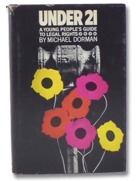 Under 21: A Young People's Guide to Legal Rights