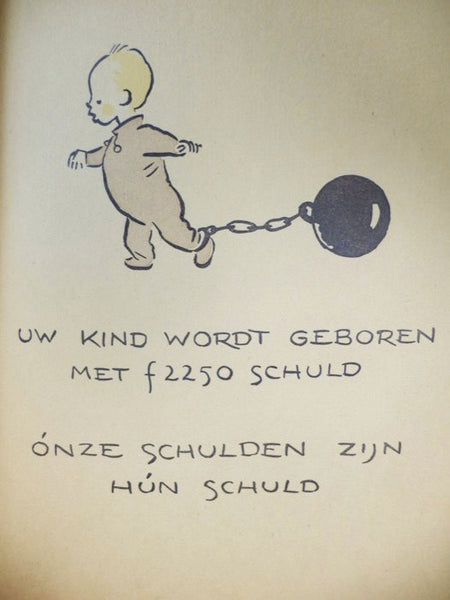 Onze Schulden Zijn Hun Schuld: Een Prenteboekje Over de Annexatie