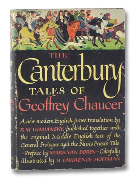 The Canterbury Tales of Geoffrey Chaucer: A New Modern English Prose Translation (The Inner Sanctum Edition)