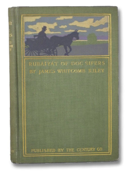 Rubaiyat of Doc Sifers