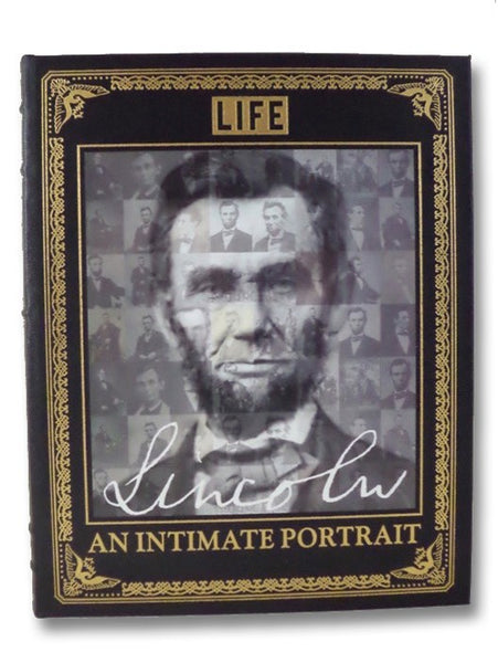 Lincoln: An Intimate Portrait (Life)
