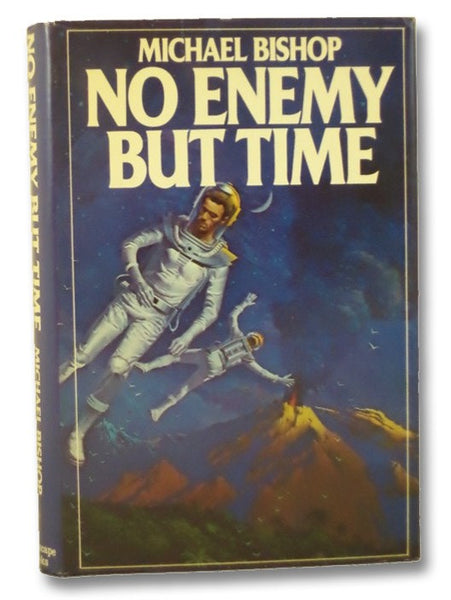 No Enemy But Time