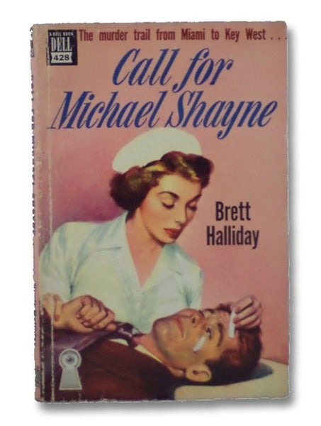 Call for Michael Shayne (Dell Mapback No. 428)