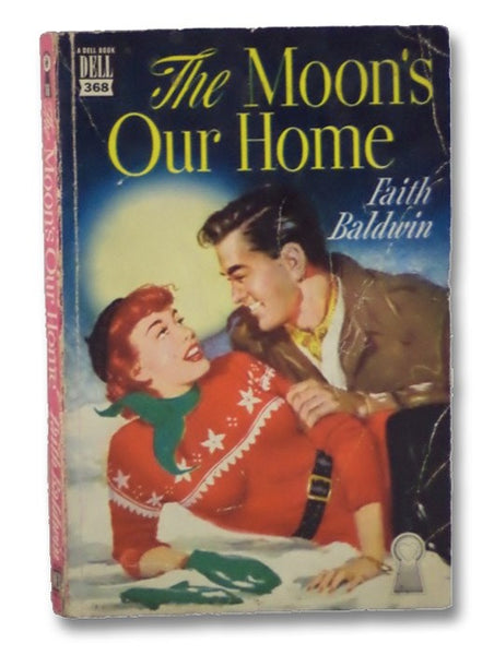 The Moon's Our Home (Dell Mapback No. 368)