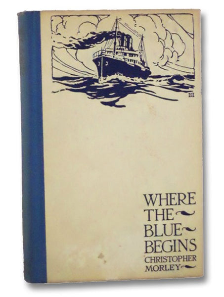 Where the Blue Begins