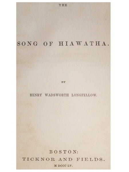 The Song of Hiawatha.
