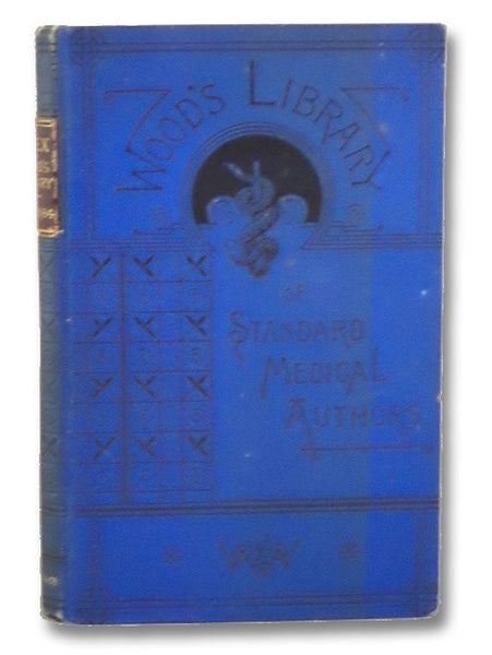 Index to Wood's Library of Standard Medical Authors for the Years 1879, 1880, 1881, 1882, 1883, 1884. (Thin Paper Edition)