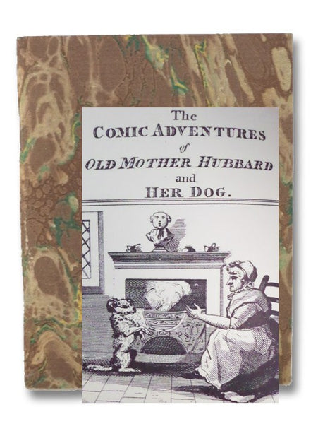 The Comic Adventures of Old Mother Hubbard and Her Dog