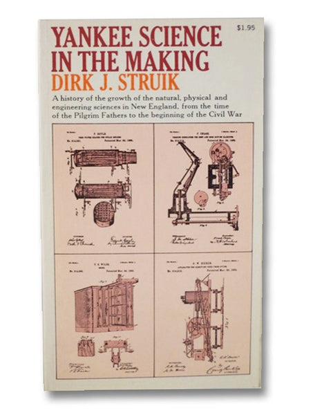 Yankee Science in the Making (Revised Edition)