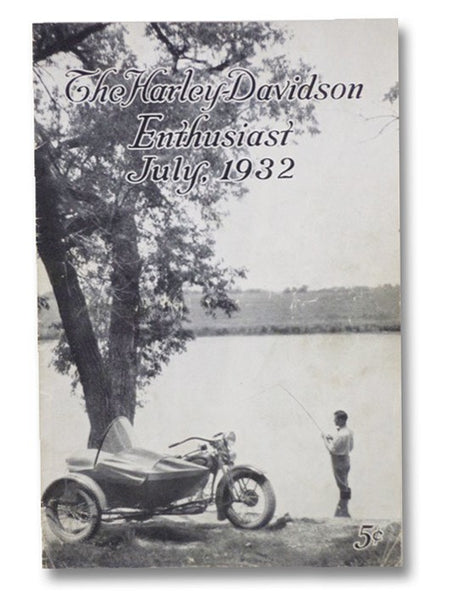 The Harley-Davidson Enthusiast, July, 1932