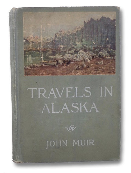 Travels in Alaska