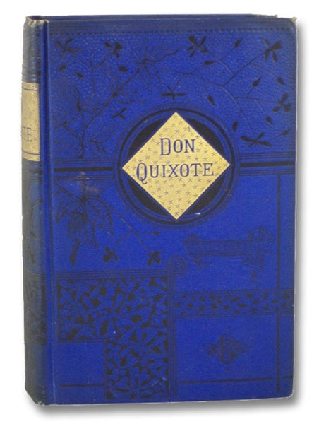 Adventures of Don Quixote de la Mancha [Parts I & II in One Volume]