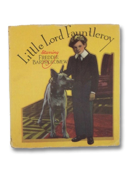 Little Lord Fauntleroy Starring Freddie Bartholomew (Saalfield No. 1598)