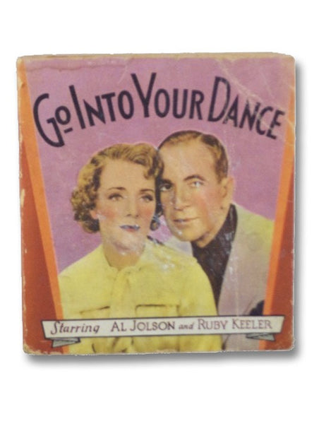 Go into Your Dance with Al Jolson and Ruby Keeler, Glenda Farrell, Sharon Lynne, Patsy Kelly, Benny Rubin, Phil Regan, Helen Morgan, and Gordon Westcott (Saalfield No. 1577)