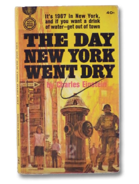 The Day New York Went Dry