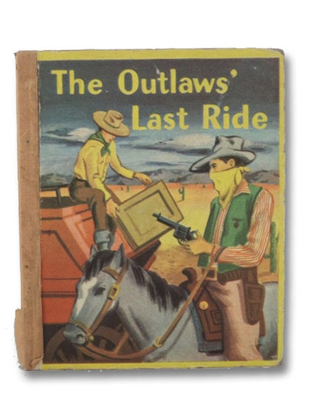The Outlaws' Last Ride