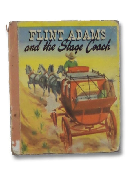 Flint Adams and the Stage Coach