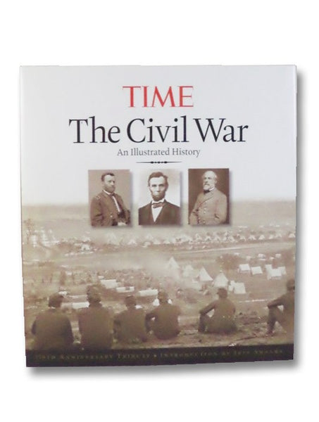 The Civil War: An Illustrated History