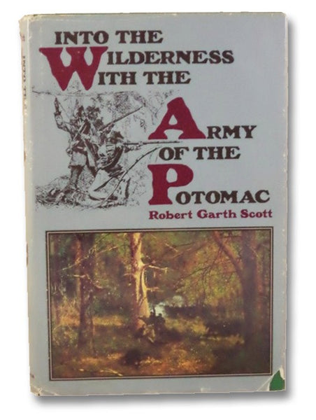 Into the Wilderness with the Army of the Potomac
