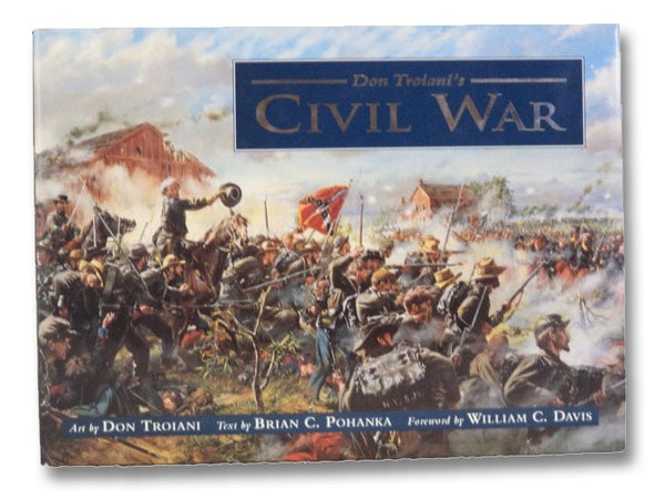 Don Troiani's Civil War