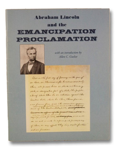 Abraham Lincoln and the Emancipation Proclamation