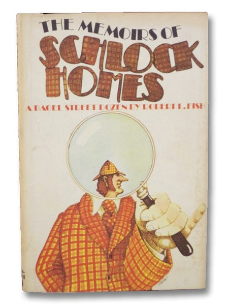 The Memoirs of Schlock Homes: A Bagel Street Dozen