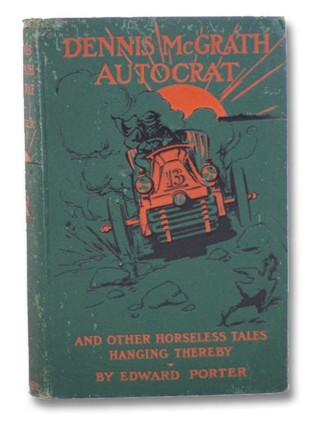 Dennis McGrath -- Autocrat and Other Horseless Tales Hanging Thereby