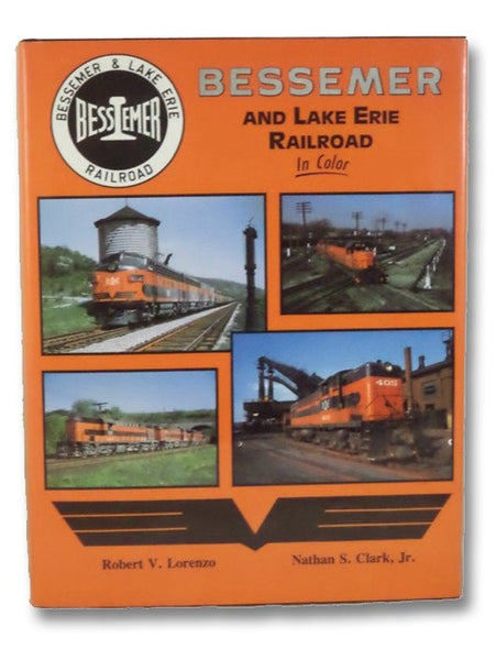 Bessemer and Lake Erie Railroad in Color
