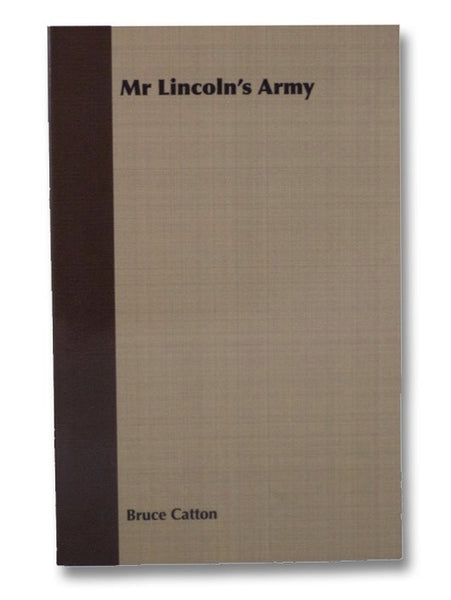 Mr Lincoln's Army