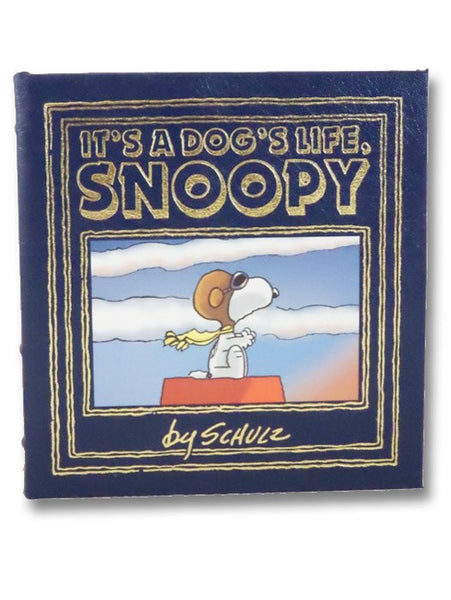 It's a Dog's Life, Snoopy