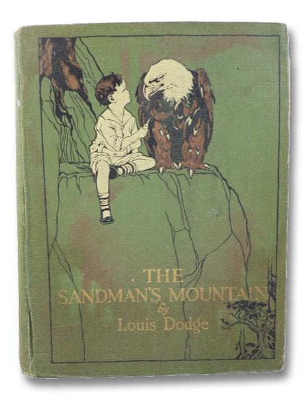 The Sandman's Mountain: A Story for Large Persons to Read to Small Persons